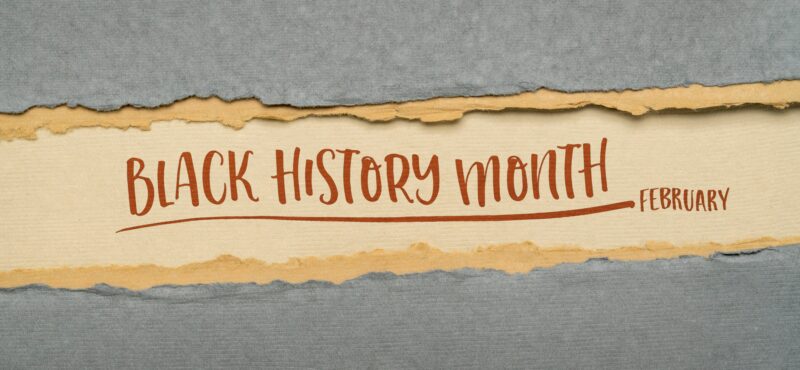 February - Black History Month banner, e handwriting on a handmade rag paper, annual observance originating in the United States, where it is also known as African-American History Month